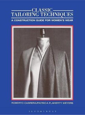 按需印刷不退不换Classic Tailoring Techniques:A Construction Guide for Women's Wear[9780870054358]