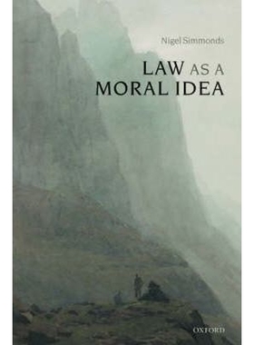 按需印刷Law as a Moral Idea[9780199552191]