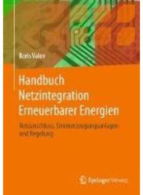 预订【德语】 Handbuch Netzintegration Erneuerbarer Energien:Netzanschluss, Stromerzeugungsanlage