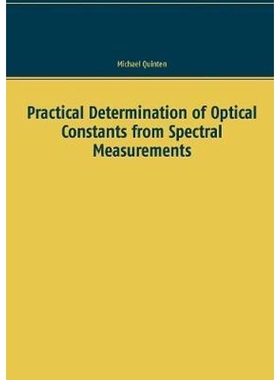 按需印刷Practical Determination of Optical Constants from Spectral Measurements[9783746024868]