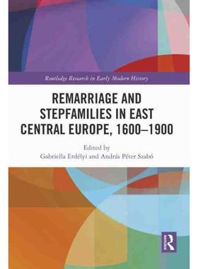 按需印刷TF Remarriage and Stepfamilies in East Central Europe, 1600 1900[9781032290843]