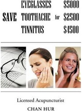 按需印刷Save $5000 for Glasses, $2500 for Toothache, and $4500 for Tinnitus[9781477217658]