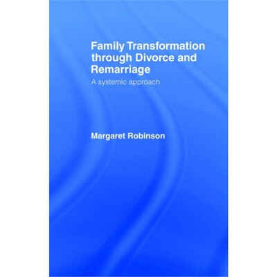预订Family Transformation Through Divorce and Remarriage[9780415052283]