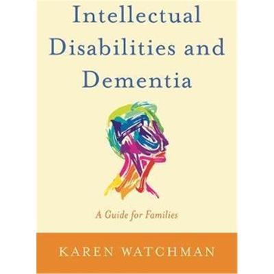 预订不退不换Intellectual Disabilities and Dementia:A Guide for Families