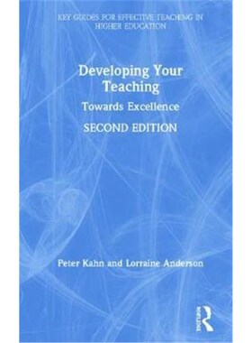 按需印刷不退不换Developing Your Teaching:Towards Excellence[9781138591189]