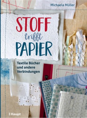 预订【德语】Stoff trifft Papier:Textile Bücher und andere Verbindungen