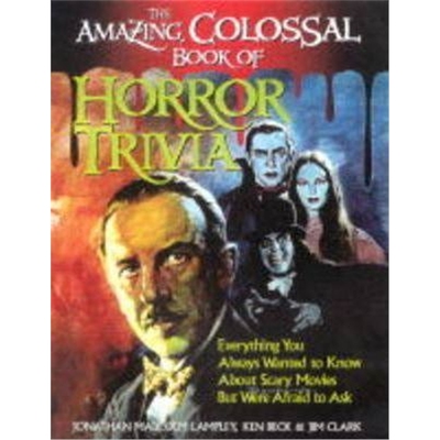 按需印刷不退不换The Amazing, Colossal Book of Horror Trivia[9781581820454]