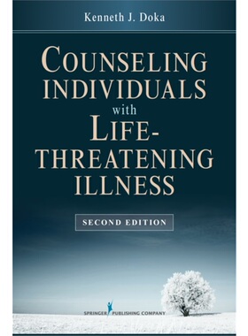 按需印刷不退不换Counseling Individuals with Life Threatening Illness