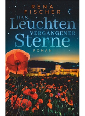 预订【德语】Das Leuchten vergangener Sterne[9783423263368]