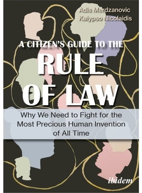 预订Rule of Law - A Citizen's Guide to the Most Precious Human Invention of All Time[9783838215419]