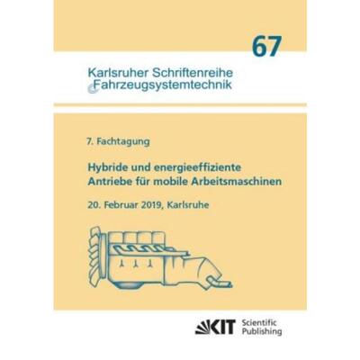 预订【德语】 Hybride und energieeffiziente Antriebe für mobile Arbeitsmaschinen : 7. Fachtagung,