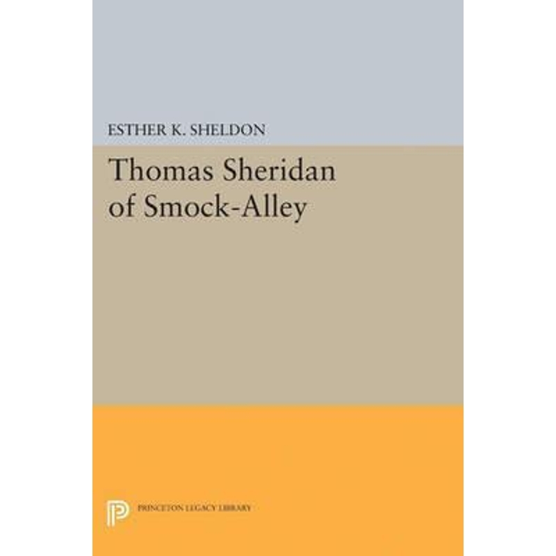 按需印刷Thomas Sheridan of Smock-Alley[9780691623191]-封面