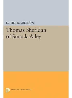按需印刷Thomas Sheridan of Smock-Alley[9780691623191]