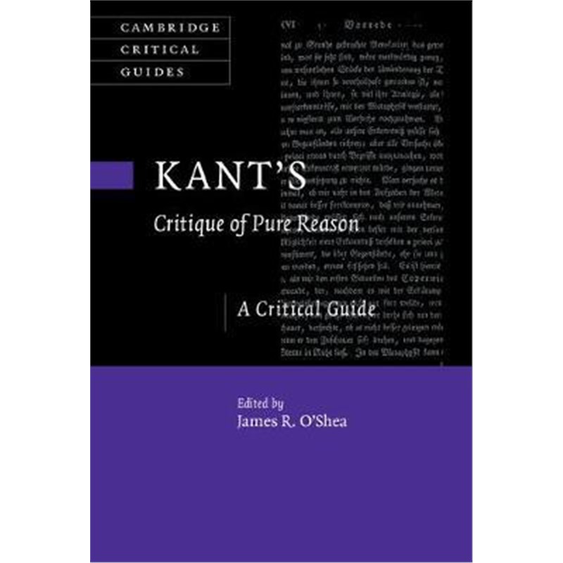 按需印刷Kant's Critique of Pure Reason:A Critical Guide[9781107074811]