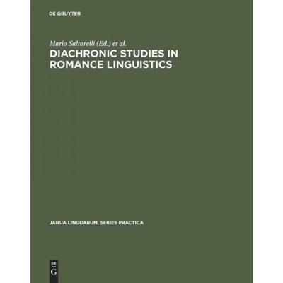 按需印刷DGYT Diachronic Studies in Romance Linguistics[9789027934734]