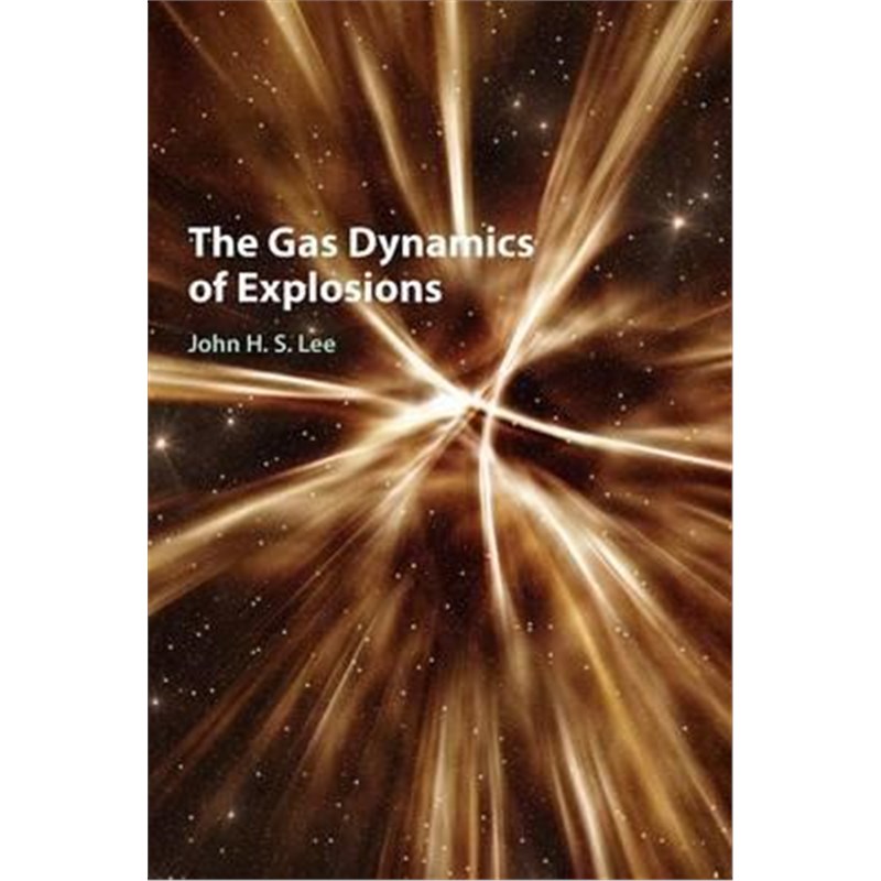 按需印刷The Gas Dynamics of Explosions[9781107106307]