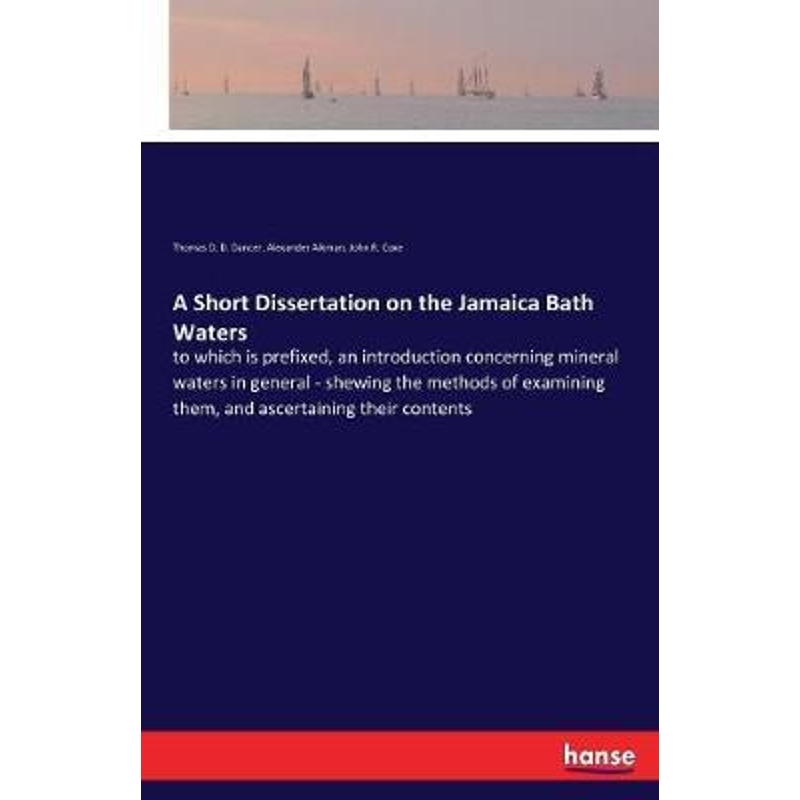 按需印刷A Short Dissertation on the Jamaica Bath Waters[9783337330248]