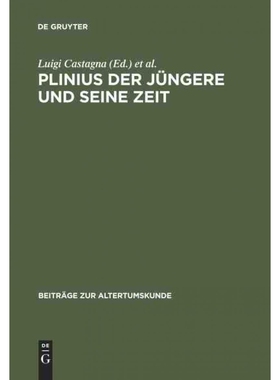 按需印刷不退不换DEG Plinius der Jüngere und seine Zeit[9783598777394]