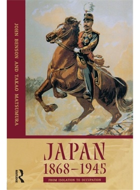 预订Japan 1868-1945:From Isolation to Occupation[9780582308138]