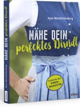 预订【德语】 Nähe Dein perfektes Dirndl:Entdecke den Dirndl-Baukasten für unbegrenzte