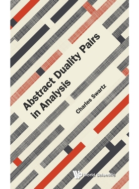 按需印刷Abstract Duality Pairs in Analysis[9789813232761]