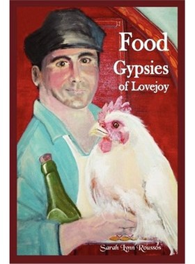 按需印刷Food Gypsies of Lovejoy[9781456884574]