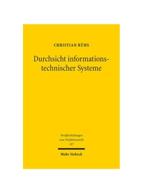 预订【德语】Durchsicht informationstechnischer Systeme:§ 110 Abs. 3 StPO im Lichte des IT-Grundrechts. Dissertationssch