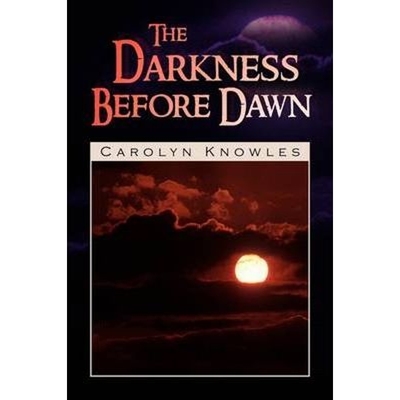 按需印刷The Darkness Before Dawn[9781436358323]
