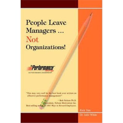 按需印刷不退不换People Leave Managers...Not Organizations!:Action Based Leadership[9780595779765]
