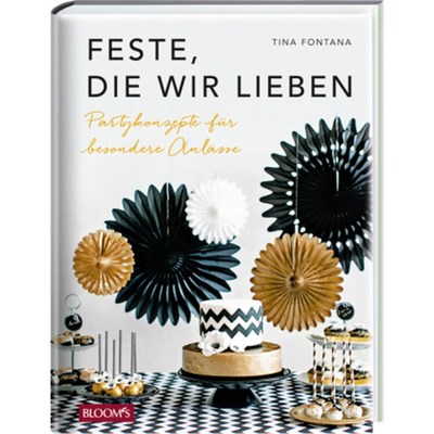 预订【德语】Feste, die wir lieben:Partykonzepte für besondere Anlässe