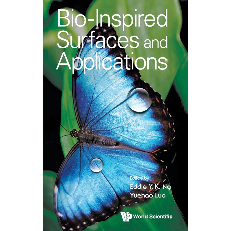 按需印刷不退不换BIO-INSPIRED SURFACES AND APPLICATIONS[9789814704489]