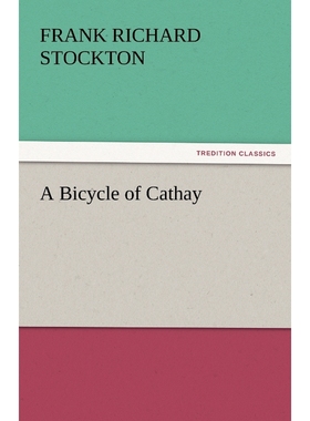 按需印刷A Bicycle of Cathay[9783842450257]