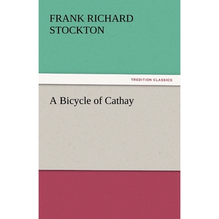 按需印刷A Bicycle of Cathay[9783842450257]