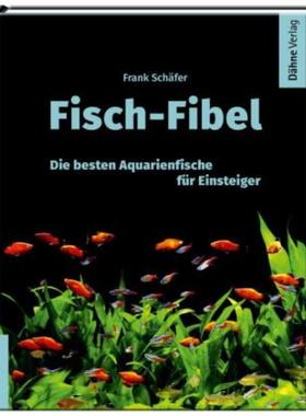 预订【德语】 Fisch-Fibel:Die besten Aquarienfische für Einsteiger