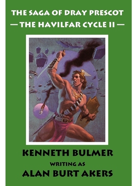 按需印刷The Havilfar Cycle II [The Saga of Dray Prescot Omnibus #3][9781843198079]