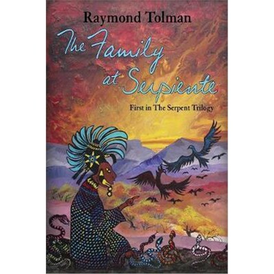 按需印刷不退不换The Family at Serpiente:First in The Serpent Trilogy[9781632931726]