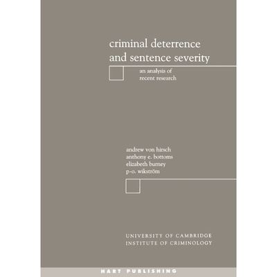 按需印刷Criminal Deterrence and Sentence Severity[9781841130514]