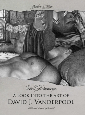 按需印刷Collector's Edition Pencil Drawings - A look into the art of David J. Vanderpool[9781329820777]