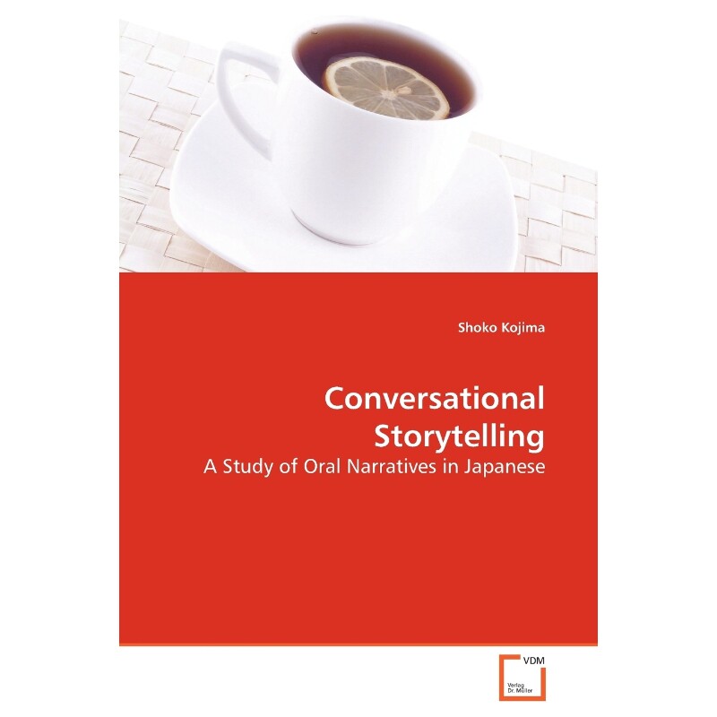 按需印刷不退不换Conversational Storytelling[9783639159585]