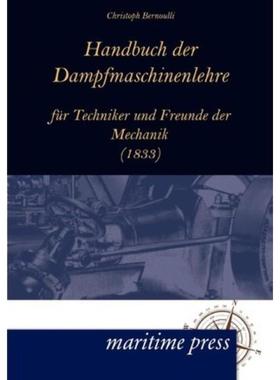 预订【德语】 Handbuch der Dampfmaschinenlehre für Techniker und Freunde der Mechanik (1833):