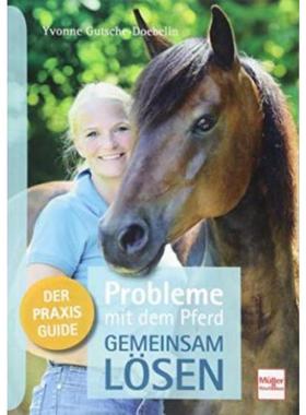 预订【德语】 Probleme mit dem Pferd - gemeinsam lösen:Der Praxis-Guide