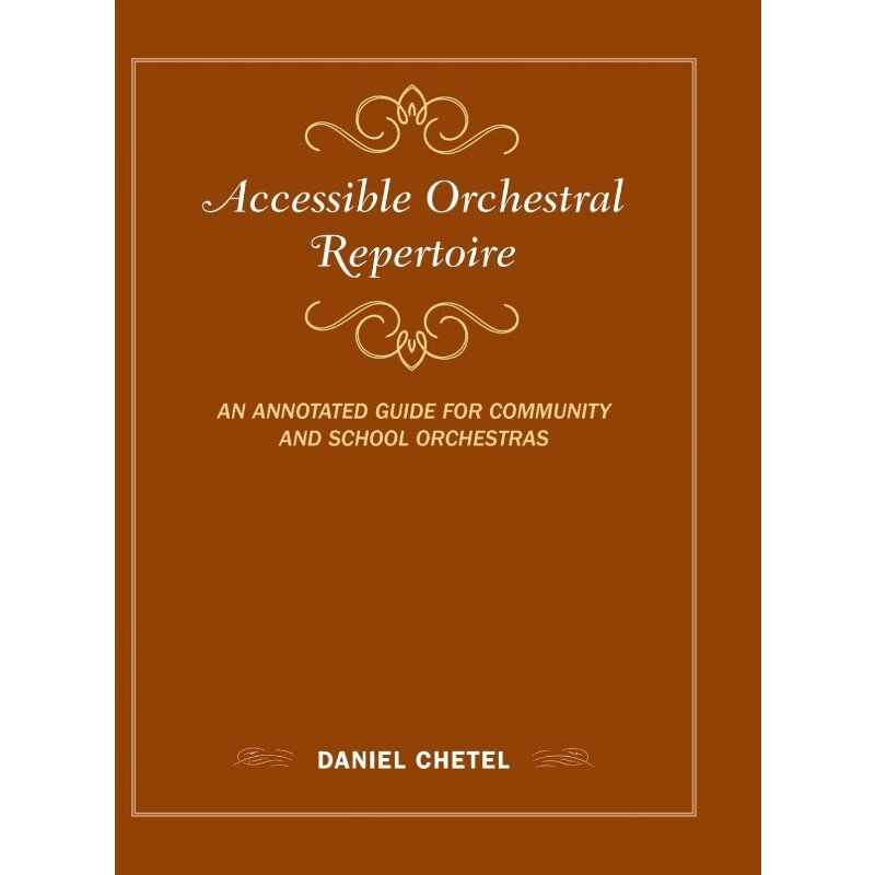 按需印刷不退不换Accessible Orchestral Repertoire[9781442275799]