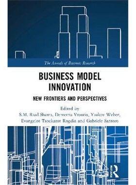 按需印刷不退不换Business Model Innovation:New Frontiers and Perspectives[9780367456429]