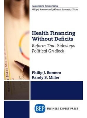 按需印刷Health Financing Without Deficits[9781631575464]