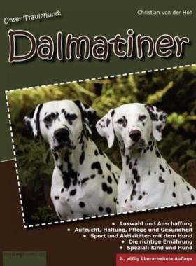 预订【德语】 Unser Traumhund: Dalmatiner:Zweite, völlig überarbeitete Auflage