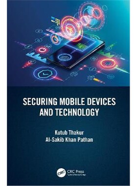 按需印刷不退不换Securing Mobile Devices and Technology[9781032136127]