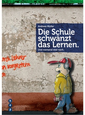 预订【德语】 Die Schule schwänzt das Lernen.[9783039055135]