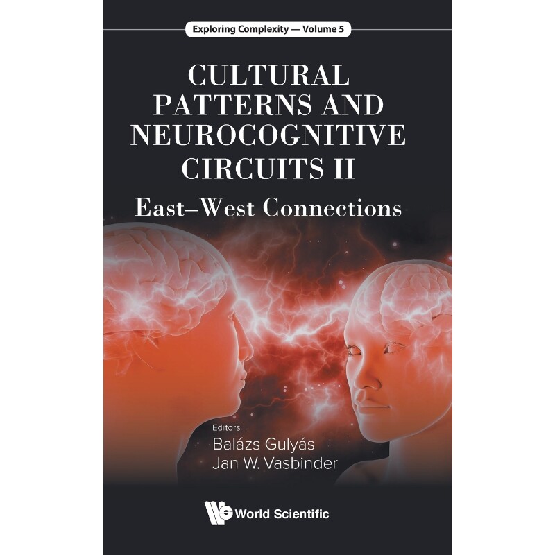 按需印刷不退不换Cultural Patterns and Neurocognitive Circuits II[9789813230477]