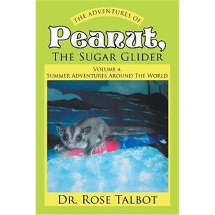 按需印刷The Adventures Of Peanut, The Sugar Glider[9781524536015]