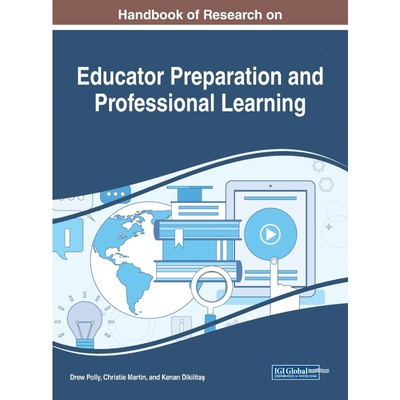 按需印刷不退不换Handbook of Research on Educator Preparation and Professional Learning[9781522585831]